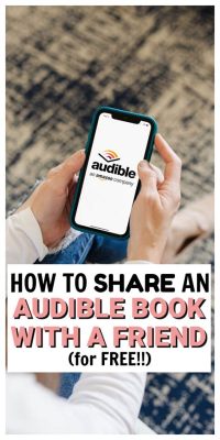 Can You Share Books on Audible: A Detailed Exploration